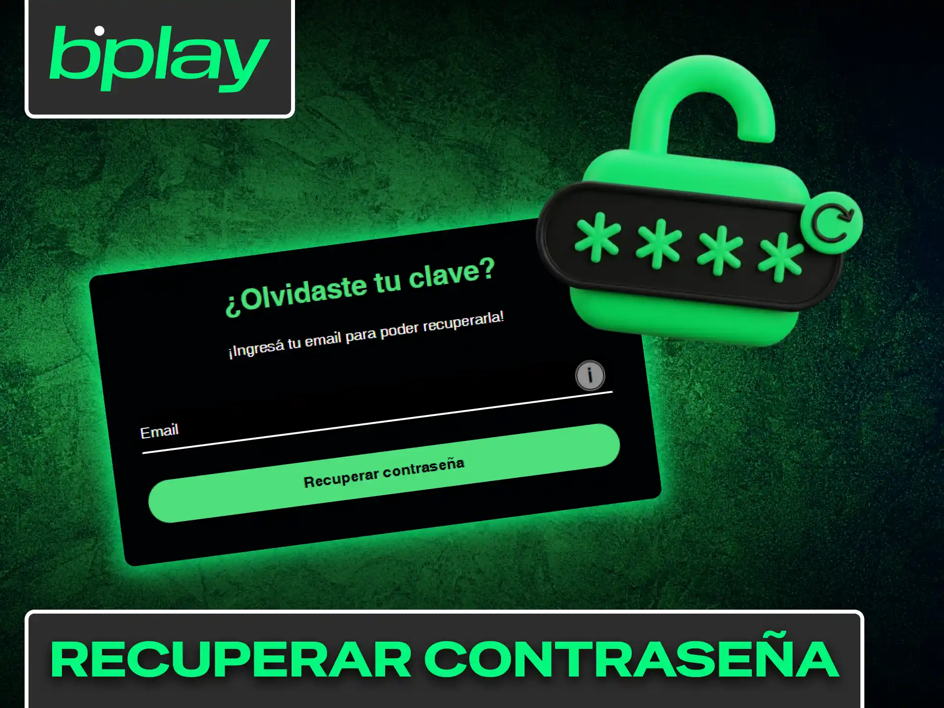 Descubrí cómo recuperar tu contraseña de forma totalmente segura en Bplay.