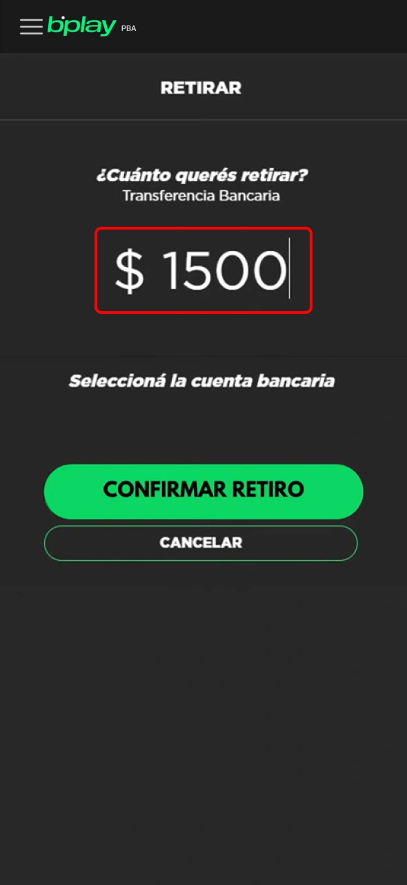 Ingresá el monto a retirar y confirmá los datos en Bplay.